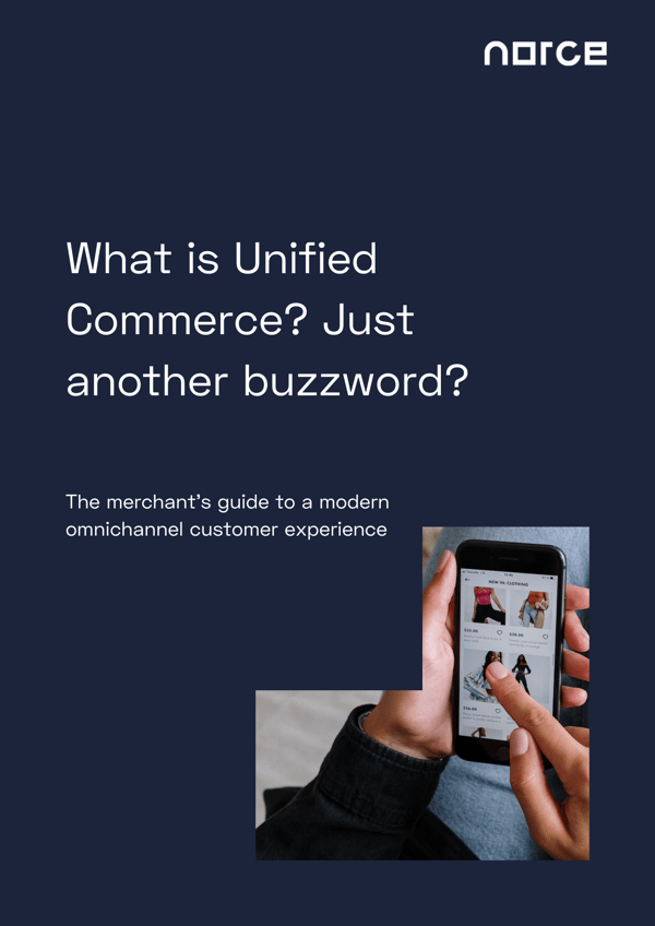 What is Unified Commerce? Just another buzzword?